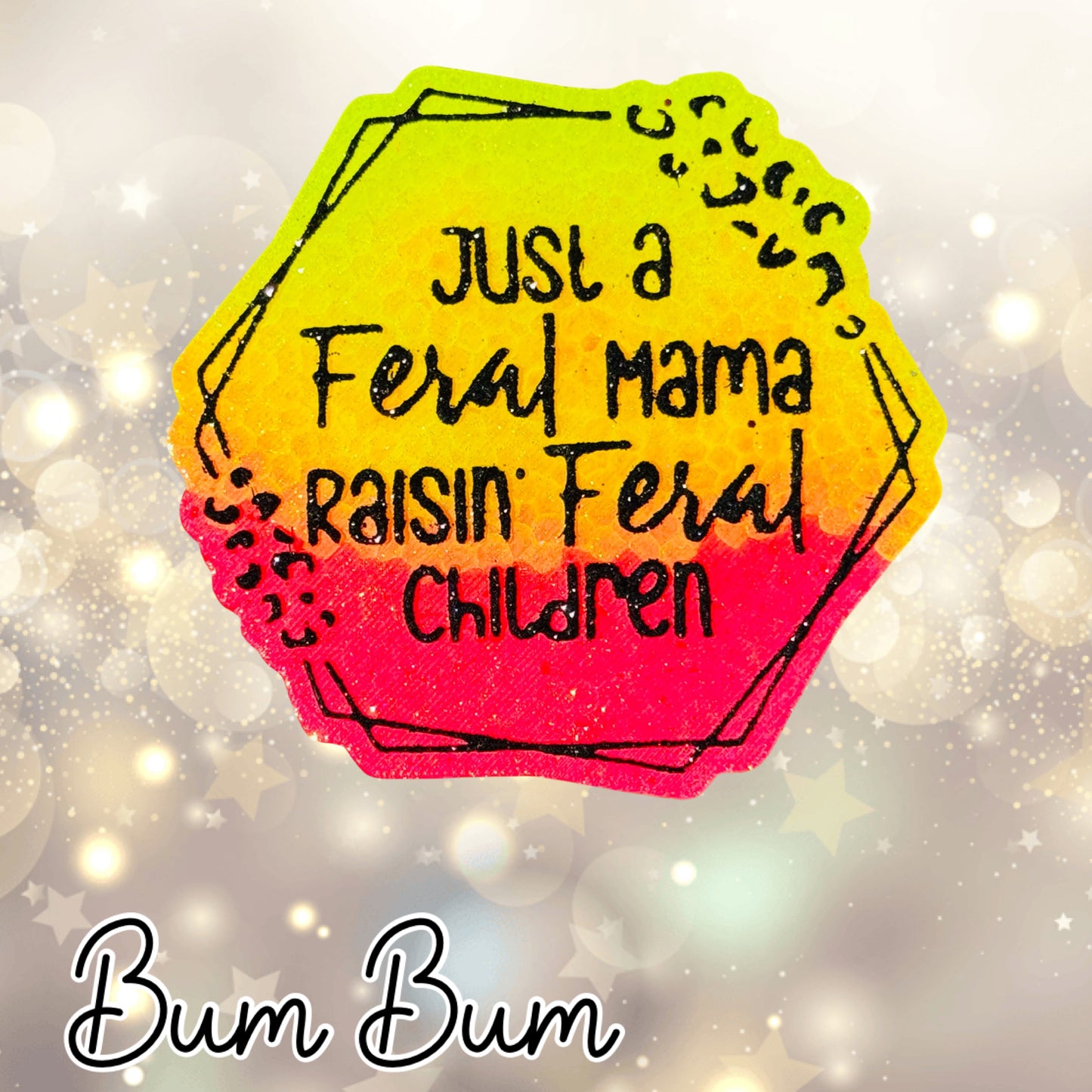 Just A Feral Mama Raisin’ Feral Children RTS
