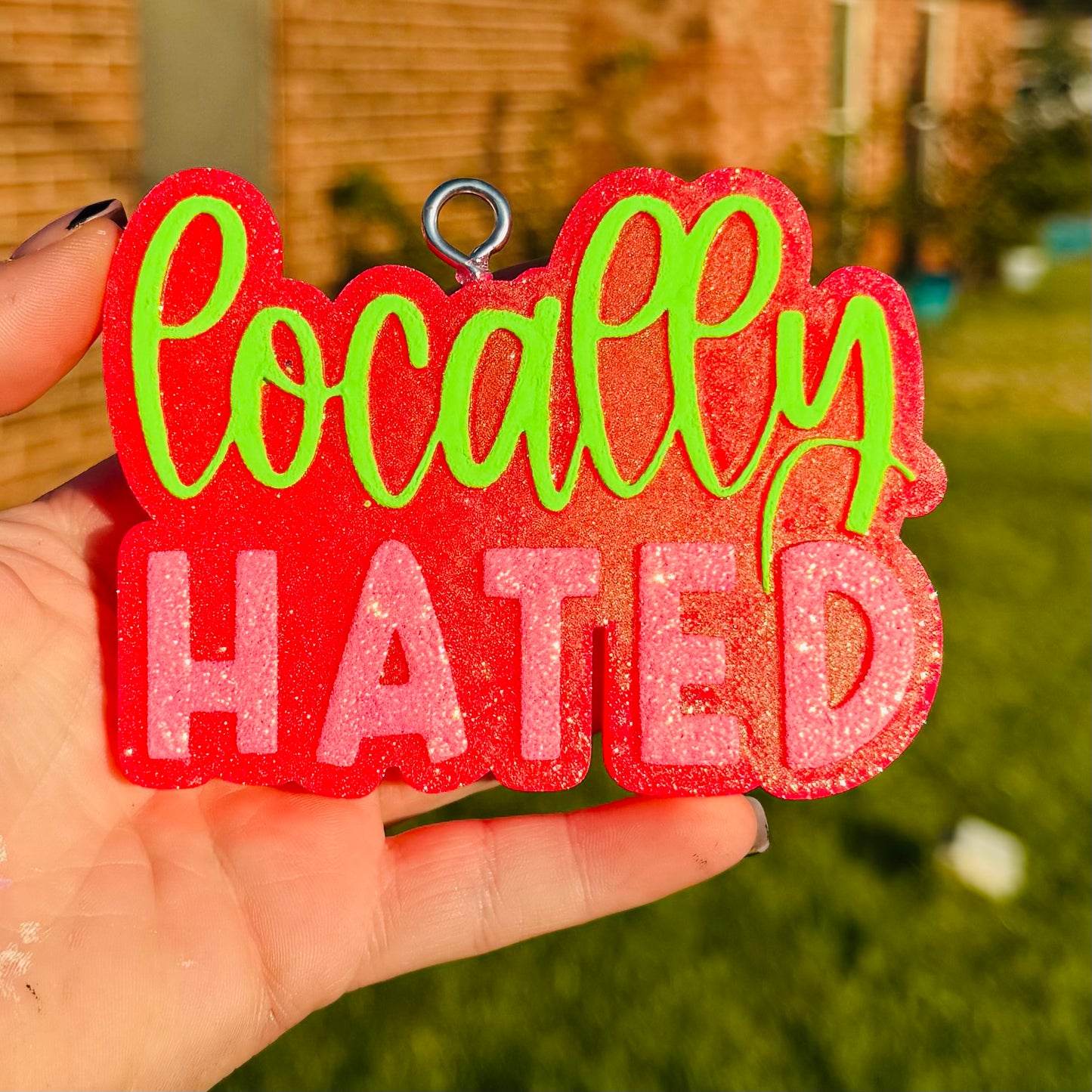 Custom Locally Hated