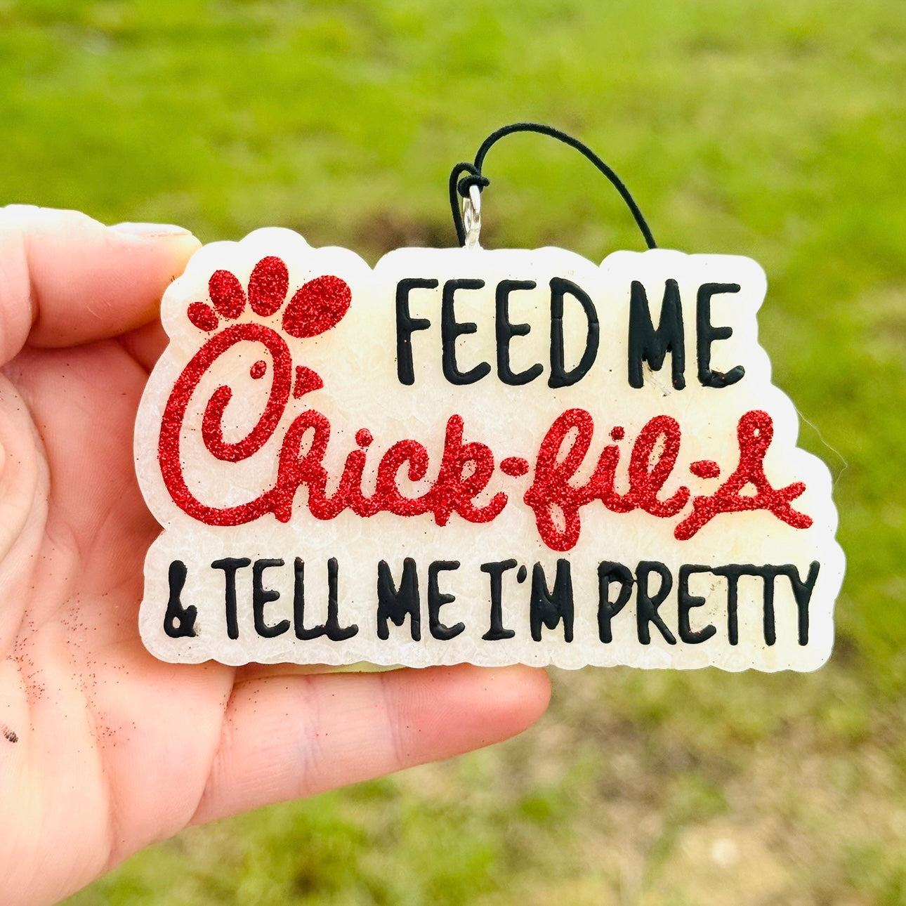 Custom Feed Me Chik Fil A & Tell Me I’m Pretty