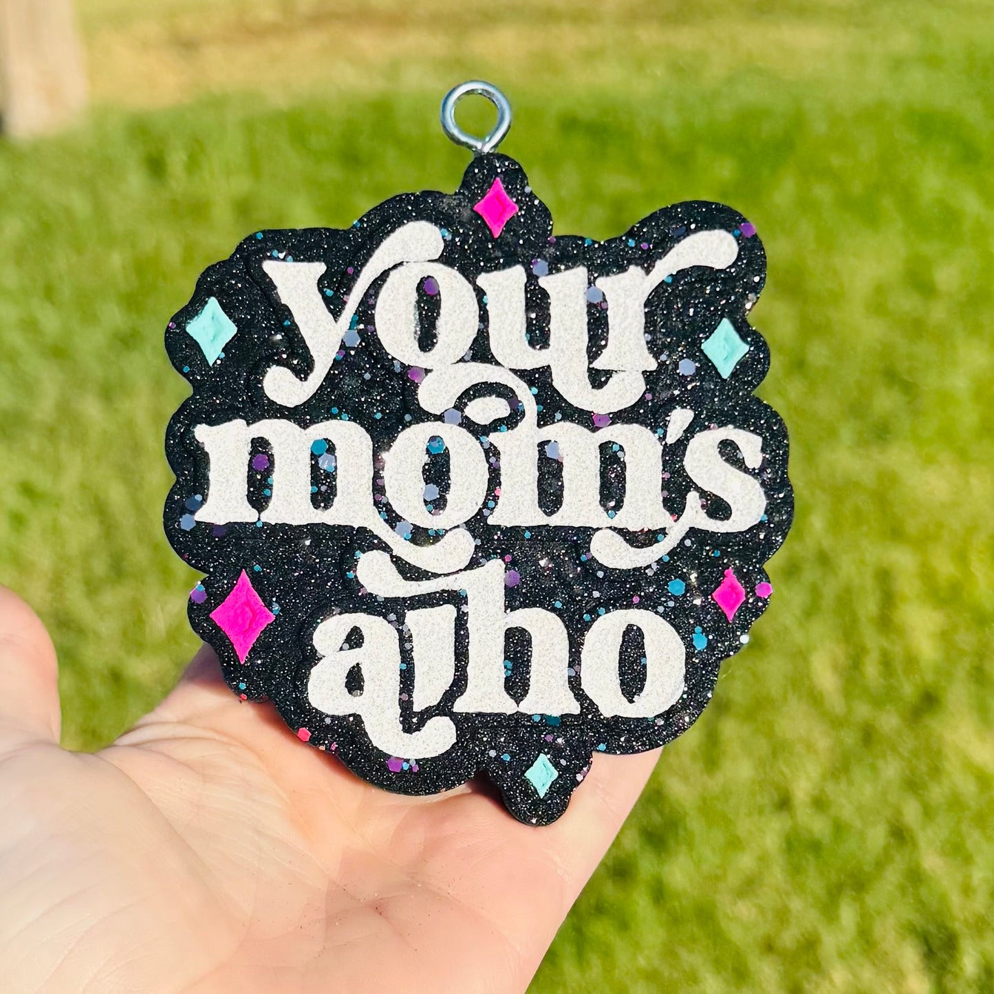 Custom You’re Moms A Hoe