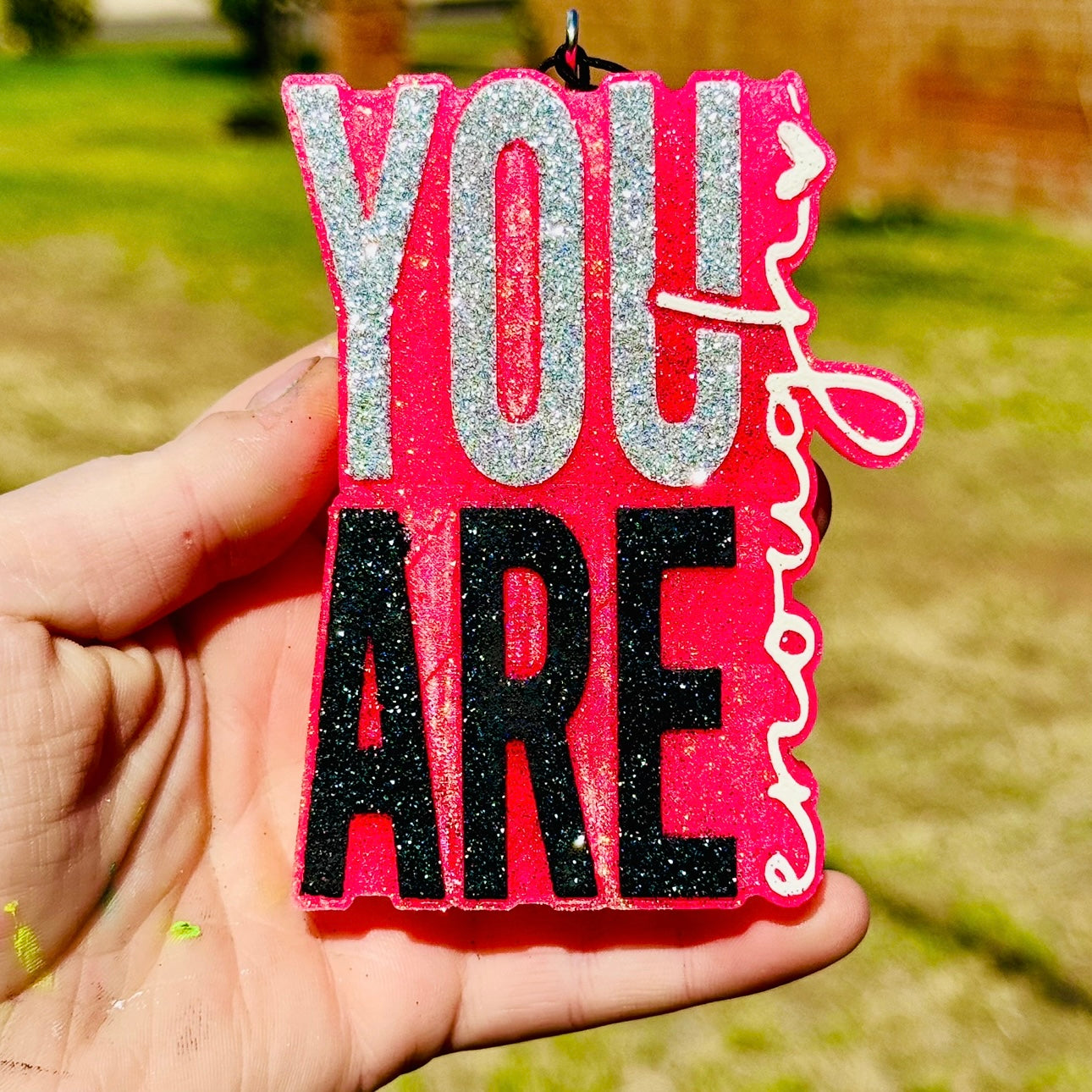 Custom You Are Enough