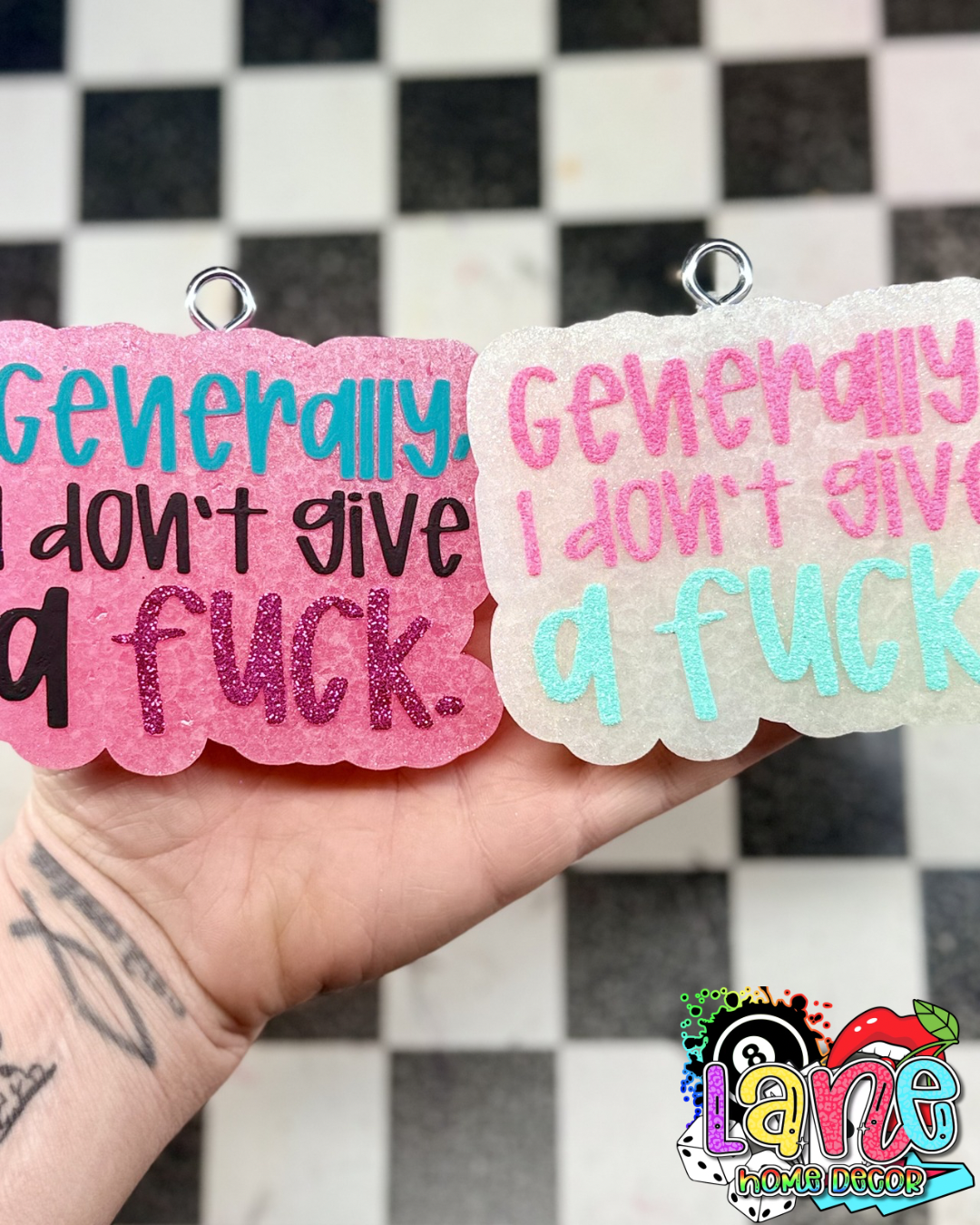 Custom Generally I Don’t Give A Fuck