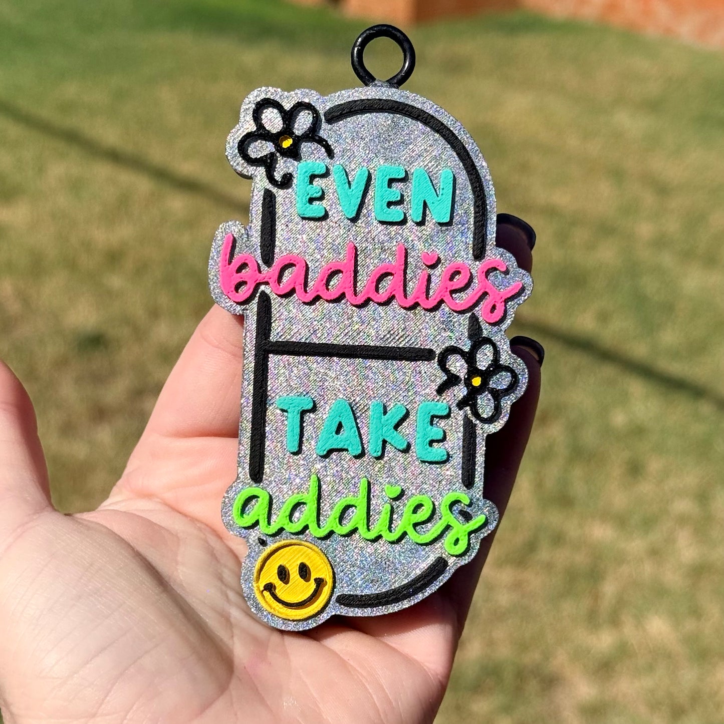 Custom Even Baddies Take Addies
