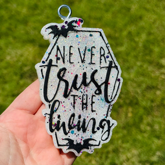 Custom Never Trust The Living
