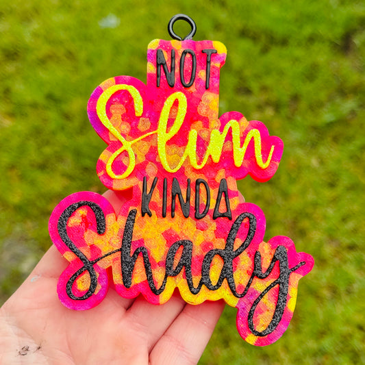 Custom Not Slim Kinda Shady