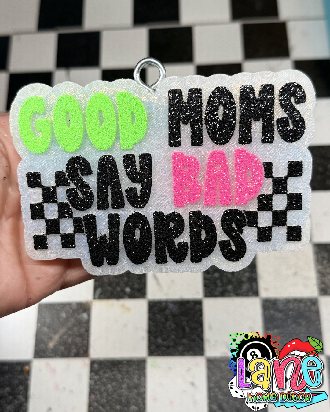 Custom good moms say bad words