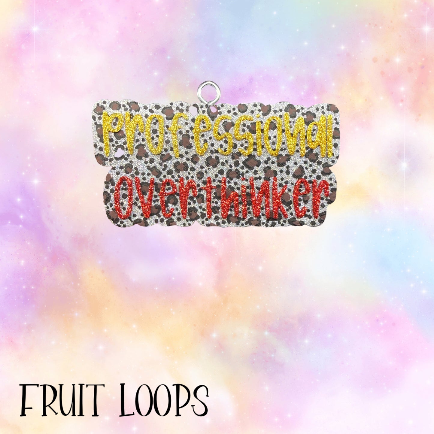 Professional Overthinker RTS • Fruit Loops